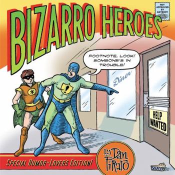 Paperback Bizarro Heroes Book