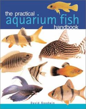 Paperback The Practical Aquarium Fish Handbook Book