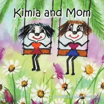 Paperback Kimia and Mom Book