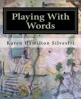 Paperback Playing With Words: A Poetry Workshop for All Ages Book