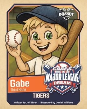 Paperback My Little Dugout Diaries: Gabe's Major League Dream Book
