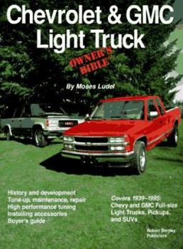 Paperback Chevrolet & GMC Light Truck Owner's Bible Book