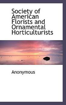 Paperback Society of American Florists and Ornamental Horticulturists Book