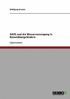 Paperback GATS und die Wasserversorgung in Entwicklungsländern [German] Book