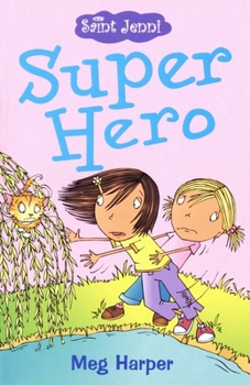 Paperback Saint Jenni: Super Hero Book