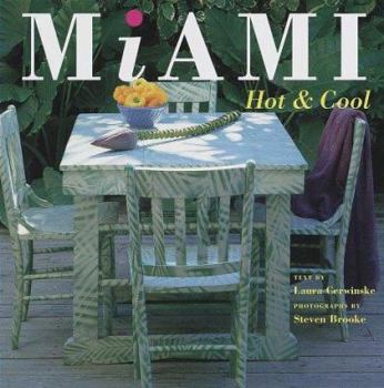 Paperback Miami: Hot & Cool Book