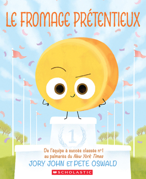 Paperback Le Fromage Prétentieux [French] Book