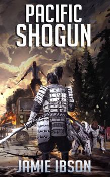 Pacific Shogun - Book #11 of the Fallen World