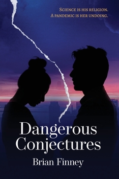 Paperback Dangerous Conjectures Book