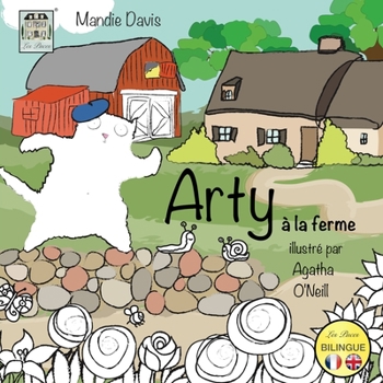 Paperback Arty à la Ferme: Arty on the Farm [French] Book