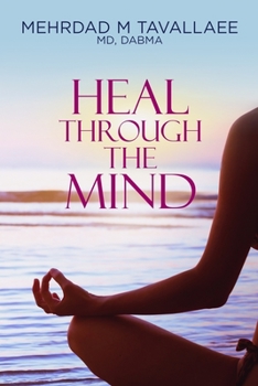 Paperback Heal Through the Mind Book