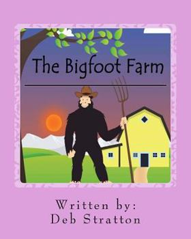 Paperback The Bigfoot Farm Book