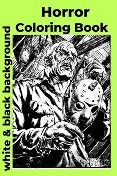 Paperback Horror Coloring Book white & black background [Large Print] Book
