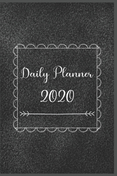 Paperback Daily Planner 2020: 366 Days Daily Planner 2020 - Schedule Each Appointment and Stay Organized in 2020! Book