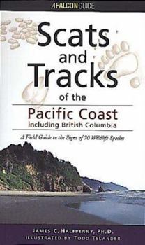 Paperback Scats and Tracks of the Pacific Coast Book