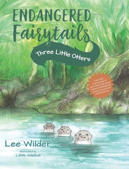 Hardcover Three Little Otters: A Classic Retelling of The Story of the Three Little Pigs Book