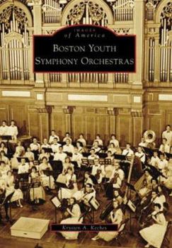Paperback Boston Youth Symphony Orchestras Book