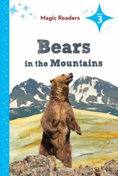 Bears in the Mountains ~ Level 3 - Book  of the Magic Readers