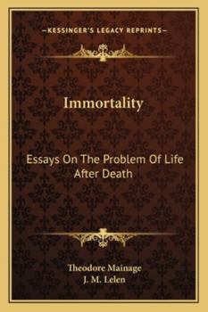 Paperback Immortality: Essays On The Problem Of Life After Death Book