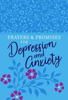 Imitation Leather Prayers & Promises for Depression and Anxiety Book