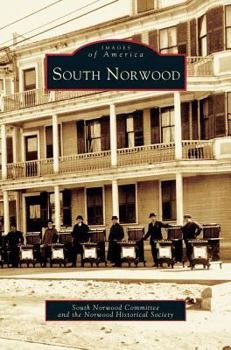 South Norwood - Book  of the Images of America: Massachusetts