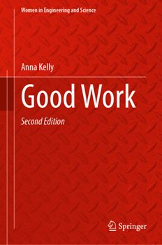 Hardcover Good Work: An Oral History Book