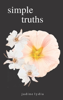 Paperback Simple Truths: Poetry Collection for the Paradox Within Us All (Black Edition) Book