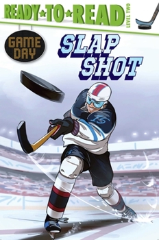 Hardcover Slap Shot: Ready-To-Read Level 2 Book