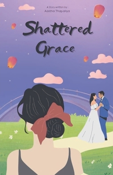 Paperback Shattered Grace Book