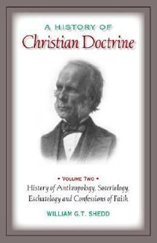 A HISTORY OF CHRISTIAN DOCTRINE: Volume Two