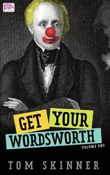 Hardcover Get Your Wordsworth (Volume One) Book