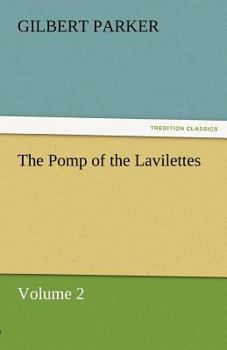 Paperback The Pomp of the Lavilettes, Volume 2 Book