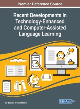 Hardcover Recent Developments in Technology-Enhanced and Computer-Assisted Language Learning Book