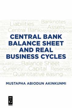 Paperback Central Bank Balance Sheet and Real Business Cycles Book