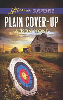 Plain Cover-Up - Book #5 of the Apple Creek