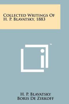 Paperback Collected Writings Of H. P. Blavatsky, 1883 Book