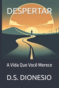 Paperback Despertar: A Vida Que Você Merece [Portuguese] Book