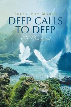 Paperback Deep Calls to Deep: A Devotional Book