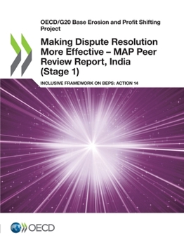 Paperback Making Dispute Resolution More Effective - MAP Peer Review Report, India (Stage 1) Book