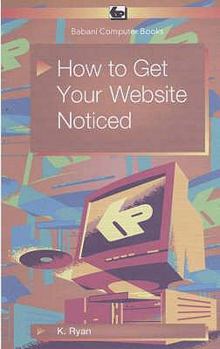 Paperback How to Get Your Web Site Noticed Book