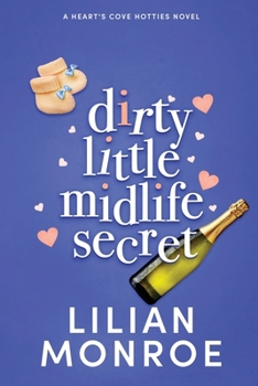 Dirty Little Midlife Secret