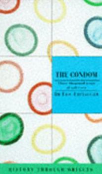 Paperback History Through Objects the Condom Book