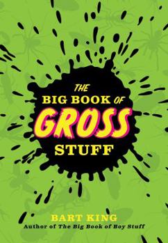 Paperback The Big Book of Gross Stuff Book
