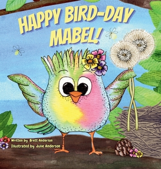 Hardcover Happy Bird-Day Mabel! Book