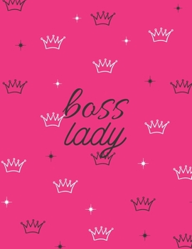 Boss Lady: Fun Hot Pink Large Letter Sized Notebook/Diary/Journal for Everyday Use with Black and White Crowns