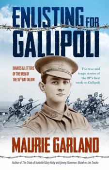 Paperback Enlisting for Gallipoli Book