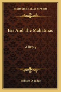 Paperback Isis And The Mahatmas: A Reply Book
