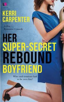 Paperback Her Super-Secret Rebound Boyfriend Book