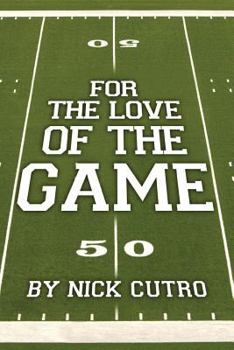 Paperback For the Love of the Game Book