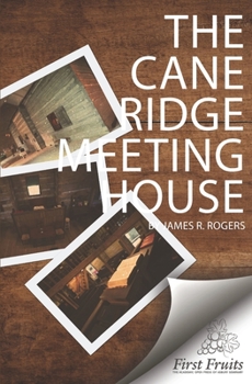 Paperback The Cane Ridge Meeting-House Book